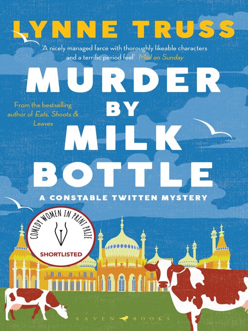 Title details for Murder by Milk Bottle by Lynne Truss - Available